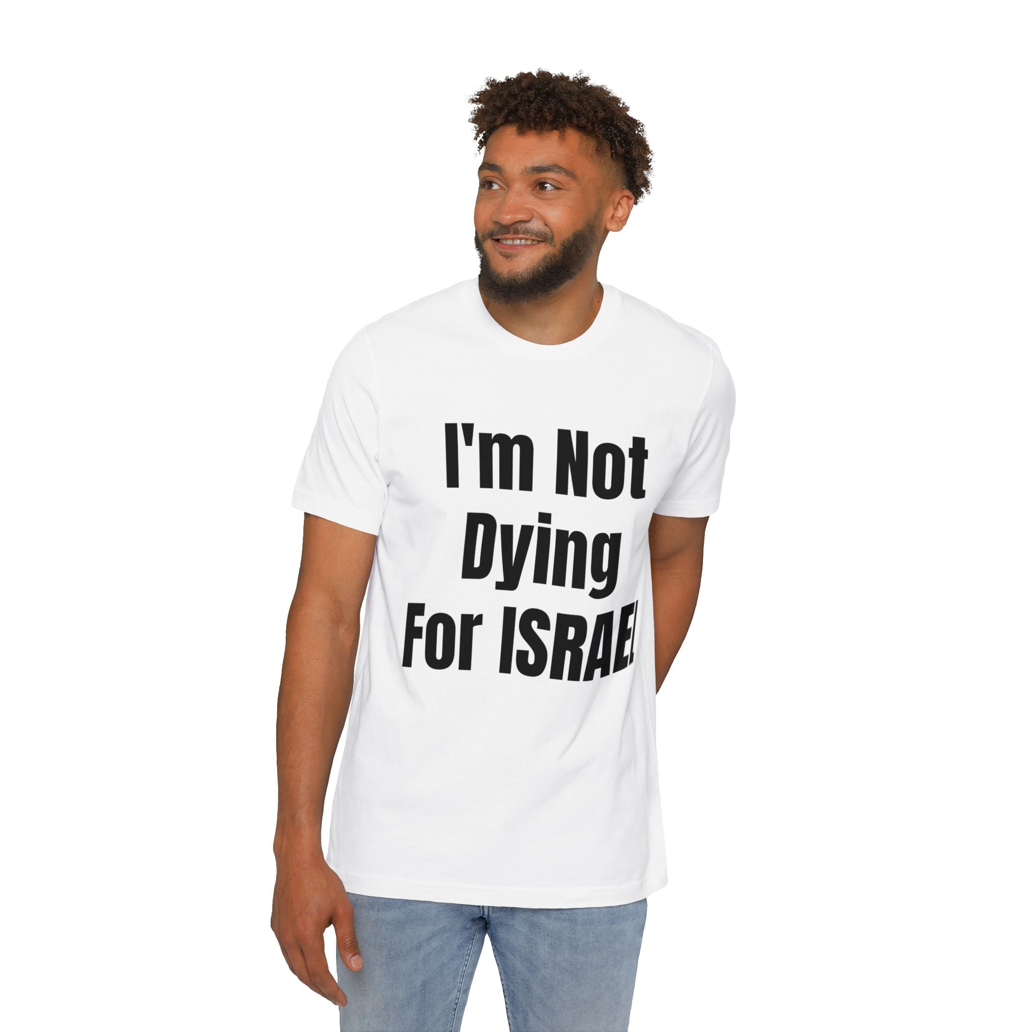 NOT Dying for ISRAEL USA-Made Unisex Short-Sleeve Jersey T-Shirt