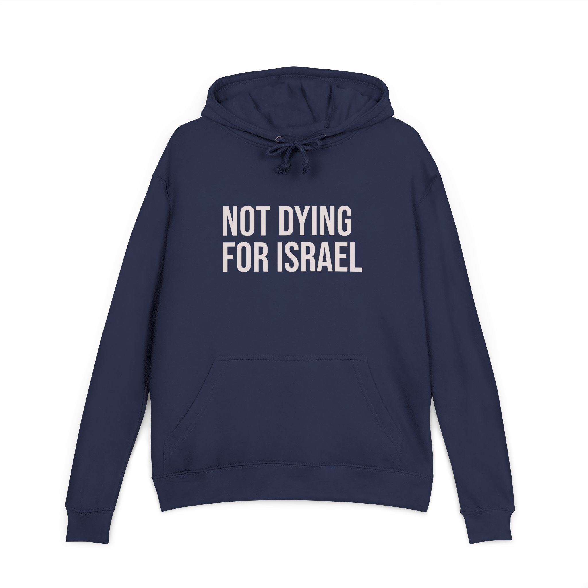 Not Dying for Israel Unisex French Terry Hoodie