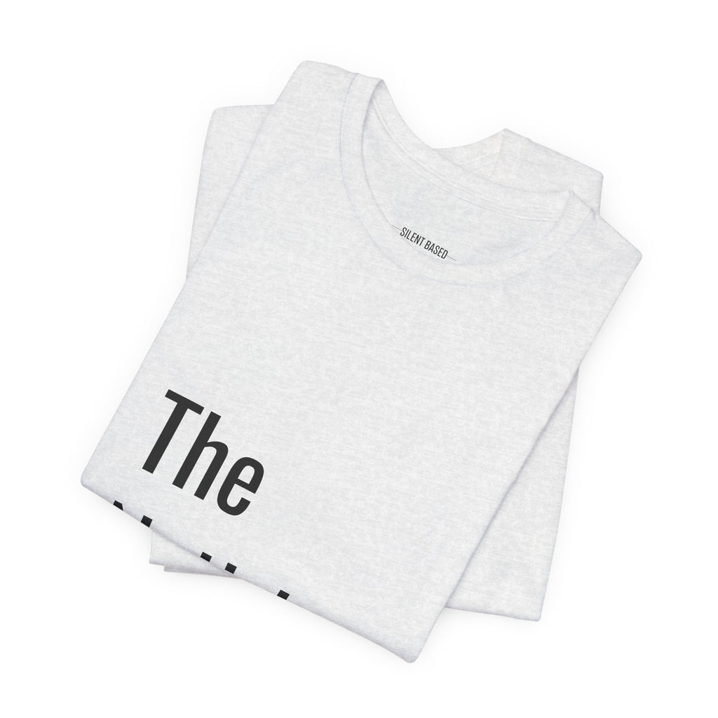 The Noticing Unisex Jersey Short Sleeve Tee